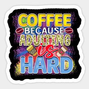 Coffee First: Fuel for the Daily Grind Sticker